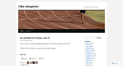 Desktop Screenshot of ilikemargarine.com